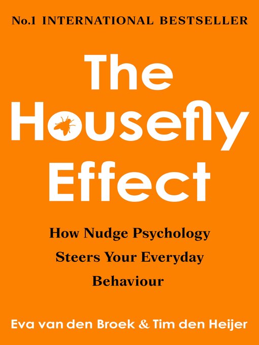 Title details for The Housefly Effect by Eva van den Broek & Tim den Heijer - Available